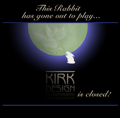 Kirk Design Inc. is closed!
